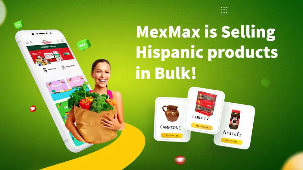 MexMax is Selling Hispanic products in Bulk!
